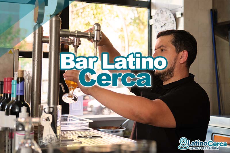 Las MEJORES BARRAS y Bares Latinos Cerca de mi Ubicacion